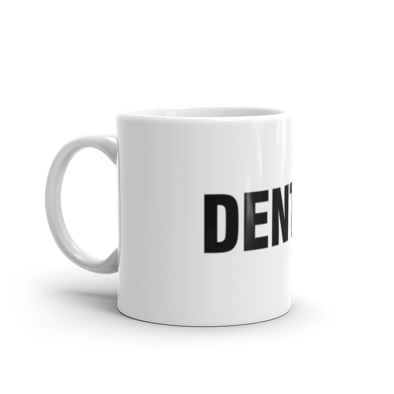 Dentist Coffee Mug